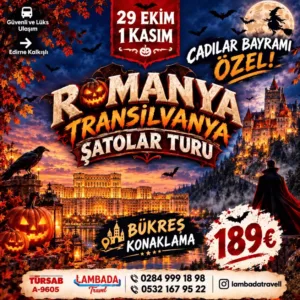 Romanya • Transilvanya Şatolar Turu | 29 Ekim–1 Kasım 2026 2 Gece Konaklamalı